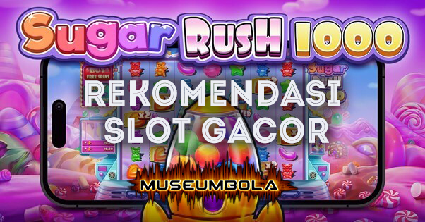 rekomendasi slot gacor sugar rush